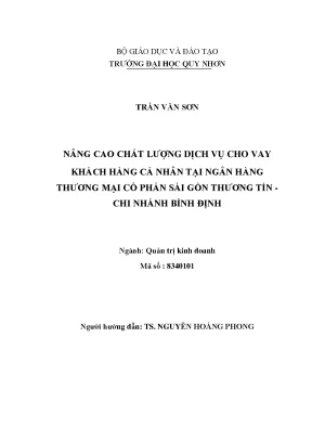 Nâng cao chất lượng dịch vụ cho vay khách hàng cá nhân tại ngân hàng thương mại cổ phần sài gòn thương tín chi nhánh bình định