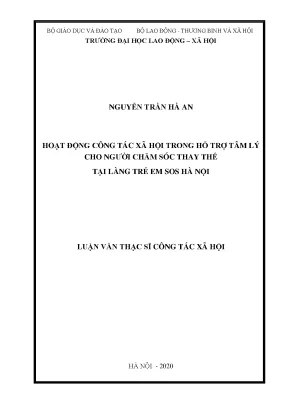 Hoạt động công tác xã hội trong hỗ trợ tâm lý cho người chăm sóc thay thế tại làng trẻ em sos hà nội