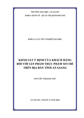 Khảo sát ý định của khách hàng đối với sản phẩm thực phẩm sơ chế trên địa bàn tỉnh an giang
