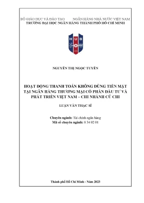 Hoạt động thanh toán không dùng tiền mặt tại ngân hàng thương mại cổ phần đầu tư và phát triển việt nam chi nhánh củ chi
