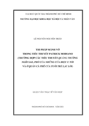 Thi pháp mảnh vỡ trong tiểu thuyết patrick modiano trường hợp các tiểu thuyết quảng trường ngôi sao phố của những cửa hiệu u tối và ở quán cà phê của tuổi trẻ lạc lối luận văn thạc