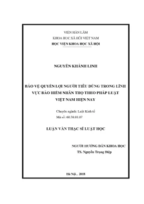 Bảo vệ quyền lợi người tiêu dùng trong lĩnh vực bảo hiểm nhân thọ theo pháp luật việt nam hiện nay