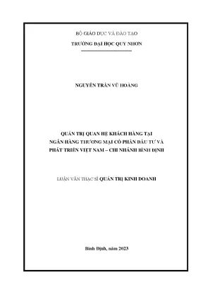 Quản trị quan hệ khách hàng tại ngân hàng thương mại cổ phần đầu tư và phát triển việt nam chi nhánh bình định