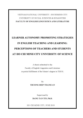 Learner autonomy promoting strategies in english teaching and learning perceptions of teachers and students at ho chi minh city university of science m a