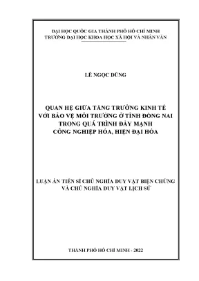 Quan hệ giữa tăng trưởng kinh tế với bảo vệ môi trường ở tỉnh đồng nai trong quá trình đẩy mạnh công nghiệp hóa hiện đại hóa