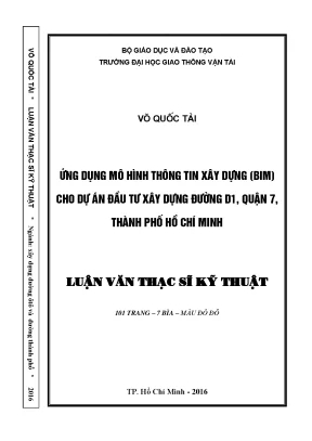 Ứng dụng mô hình thông tin xây dựng bim cho dự án đầu tư xây dựng đường d1 quận 7 thành phố hồ chí minh