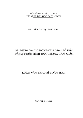 Luận văn thạc sỹ áp dụng và mở rộng của một số bất đẳng thức hình học phẳng