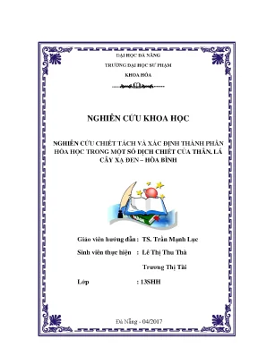 Nghiên cứu chiết tách trong một số dịch chiết của thân lá cây xạ đen hòa bình