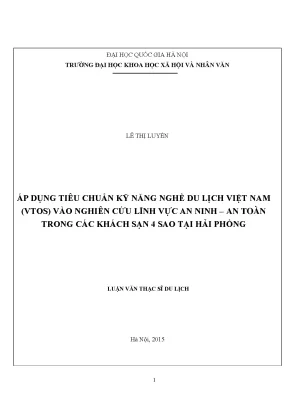 Áp dụng tiêu chuẩn kỹ năng nghề du lịch việt nam vtos vào nghiên cứu lĩnh vực an ninh an toàn trong các khách sạn 4 sao tại hải phòng