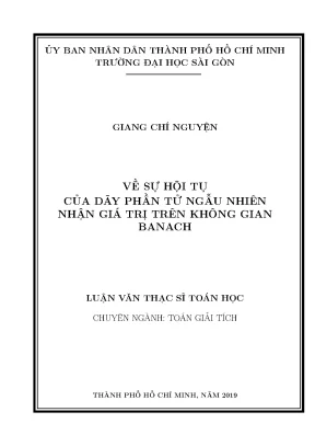 Luan van toan giai tich vesuhoitucuadayphantungaunhiennhangiatritrenkhonggianbanach
