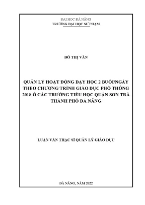 Quản lý hoạt động dạy học 2 buổingày theo chương trình giáo dục phổ thông 2018 ở các trường tiểu học quận sơn trà thành phố đà nẵng