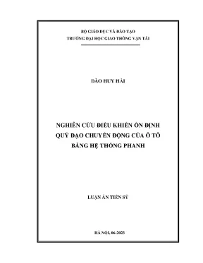 Nghiên cứu điều khiển ổn định quỹ đạo chuyển động của ô tô bằng hệ thống phanh