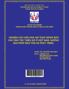 Nghiên cứu văn hóa ẩm thực đồng bào các dân tộc thiểu số ở việt nam những giải pháp bảo tồn và phát triển