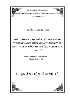 Phát triển nguồn nhân lực ngân hàng thương mai cổ phần ngoại thương việt nam thời kỳ cách mạng công nghiệp lần thứ tư