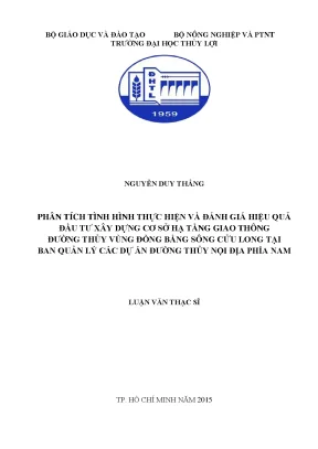 Phân tích tình hình thực hiện và đánh giá hiệu quả đầu tư xây dựng cơ sở hạ tầng giao thông đường thủy vùng đồng bằng sông cửu long tại ban quản lý các dự án đường thủy nội đ