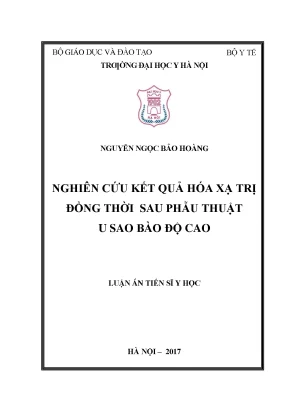 Nghiên cứu kết quả hóa xạ trị đồng thời sau phẫu thuật u sao bào độ cao
