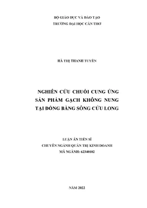 Nghiên cứu chuỗi cung ứng sản phẩm gạch không nung tại đồng bằng sông cửu long