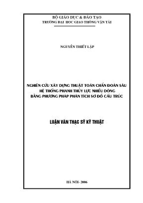 Nghiên cứu xây dựng thuật toán chẩn đoán sâu hệ thống phanh thuỷ lực nhiều dòng bằng phương pháp phân tích sơ đồ cấu trúc luận văn thạc sỹ kỹ thuật chuyên nghành ôtô máy kéo