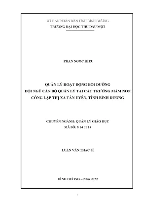 Quản lý hoạt động bồi dưỡng đội ngũ cán bộ quản lý tại các trường mầm non công lập thị xã tân uyên tỉnh bình dương
