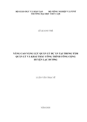 Nâng cao năng lực quản lý dự án tại trung tâm quản lý và khai thác công trình công cộng huyện lạc dương