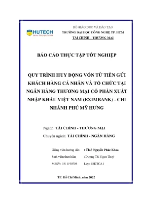 Quy trình huy động vốn từ tiền gửi khách hàng cá nhân và tổ chức tại ngân hàng thương mại cổ phần xuất nhập khẩu việt nam eximbank chi nhánh phú mỹ hưng