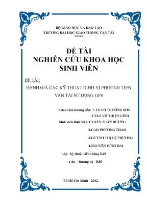 Đánh giá các kỹ thuật định vị phương tiện vận tải sử dụng gps đề tài nghiên cứu khoa học sinh viên