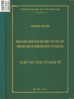 Hoàn thiện chính sách bảo hiểm y tế ở việt nam hiện nay theo lộ trình bảo hiểm y tế toàn dân