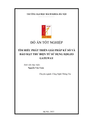 Tìm hiểu phát triển giải pháp ký số và bảo mật thư điện tử sử dụng djigzo gateway