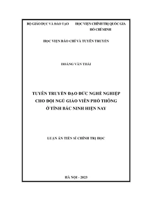 Tuyên truyền đạo đức nghề nghiệp cho đội ngũ giáo viên phổ thông ở tỉnh bắc ninh hiện nay