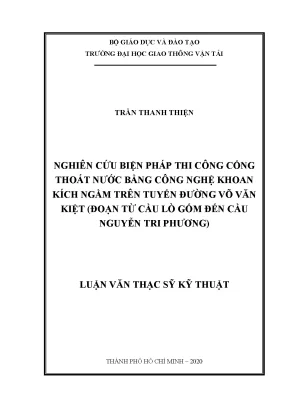 Nghiên cứu biện pháp thi công cống thoát nước bằng công nghệ khoan kích ngầm trên tuyến đường võ văn kiệt đoạn từ cầu lò gốm đến cầu nguyễn tri phương