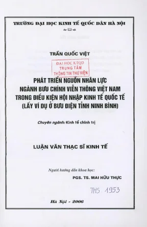 Phát triển nguồn nhân lực ngành bưu chính viễn thông việt nam trong điều kiện hội nhập kinh tế quốc tế lấy ví dụ ở bưu điện tỉnh ninh bình