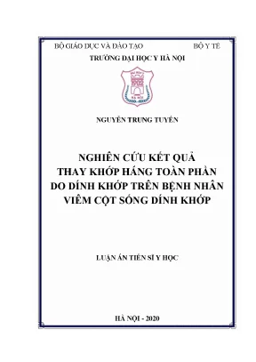 Nghiên cứu kết quả thay khớp háng toàn phần do dính khớp trên bệnh nhân viêm cột sống dính khớp