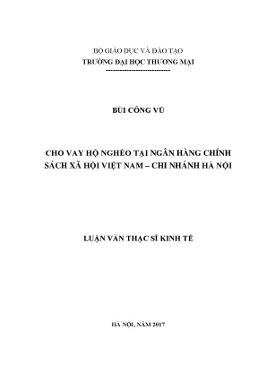 Luận văn ths cho vay hộ nghèo tại chi nhánh ngân hàng chính sách xã hội thành phố hà nội