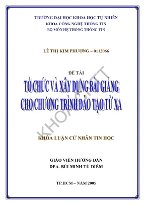 Luận văn tổ chức và xây dựng bài giảng cho chương trình đào tạo từ xa