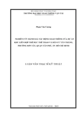 Nghiên cứu đánh giá tác động giao thông của dự án khu liên hợp thể dục thể thao và dân cư tân thắng phường sơn tây quận tân phú tp hồ chí minh
