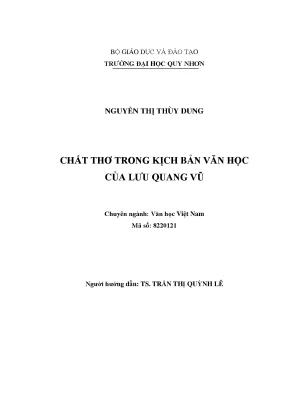Luận văn thạc sỹ chất thơ trong kịch bản văn học của lưu quang vũ