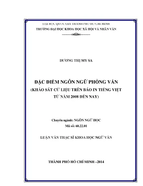 Đặc điểm ngôn ngữ phỏng vấn khảo sát cứ liệu trên báo in tiếng việt từ năm 2008 đến nay
