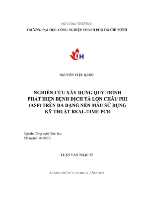 Nghiên cứu xây dựng quy trình phát hiện bệnh dịch tả lợn châu phi asf trên đa dạng nền mẫu sử dụng kỹ thuật real time pcr