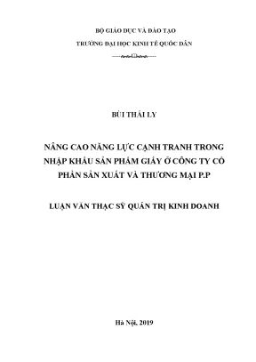 Nâng cao năng lực cạnh tranh trong nhập khẩu sản phẩm giấy của công ty cổ phần sản xuất và thương mại p p