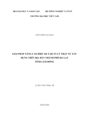 Giải pháp nâng cao hiệu quả quản lý trật tự xây dựng trên địa bàn thành phố đà lạt tỉnh lâm đồng