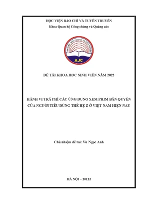 Hành vi trả phí các ứng dụng xem phim bản quyền của người tiêu dùng thế hệ z ở việt nam hiện nay