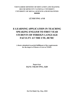 E learning application in teaching speaking english to first year students of foreign language faculty at the ute hcmc a thesis submitted in partial fulfillment of the requirements f