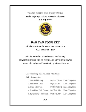 Nghiên cứu đánh giá cường độ của hỗn hợp đất gia cố phụ gia ts kết hợp xi măng trong xây dựng đường ô tô tại tỉnh tây ninh đề tài nghiên cứu khoa học sinh viên