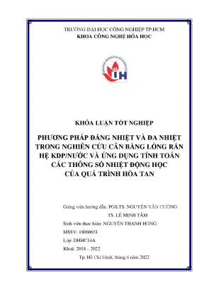 Phương pháp đẳng nhiệt và đa nhiệt trong nghiên cứu cân bằng lỏng rắn hệ kdpnước và ứng dụng tính toán các thông số nhiệt động học của quá trình hòa tan