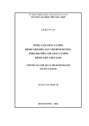 Nâng cao chất lượng bệnh viện phụ sản nhi bình dương theo bộ tiêu chí chất lượng bệnh viện việt nam