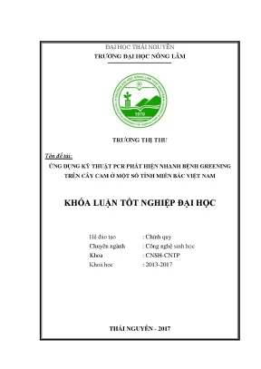 Luận văn ứng dụng kỹ thuật pcr phát hiện bệnh greening trên cây cam ở một số tỉnh miền bắc việt nam
