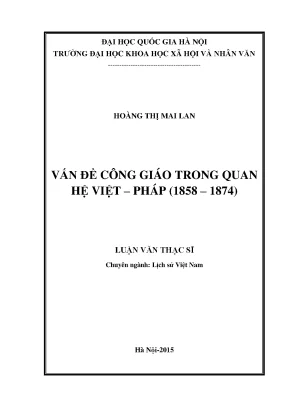 Luận văn tôn giáo học công giáo quan hệ chính trị việt nam pháp thời kỳ 1858 1874