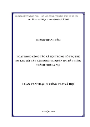 Hoạt động công tác xã hội trong hỗ trợ trẻ em khuyết tật vận động tại quận hai bà trưng thành phố hà nội