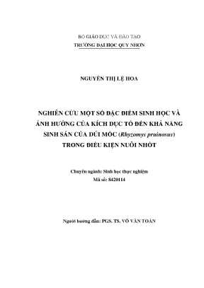 Nghiên cứu một số đặc điểm sinh học và ảnh hưởng của kích dục tố đến khả năng sinh sản của dúi mốc rhyzomys pruinosus trong điều kiện nuôi nhốt