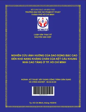 Nghiên cứu ảnh hưởng của dao động bậc cao đến khả năng kháng chấn của kết cấu khung nhà cao tầng ở tp hồ chí minh